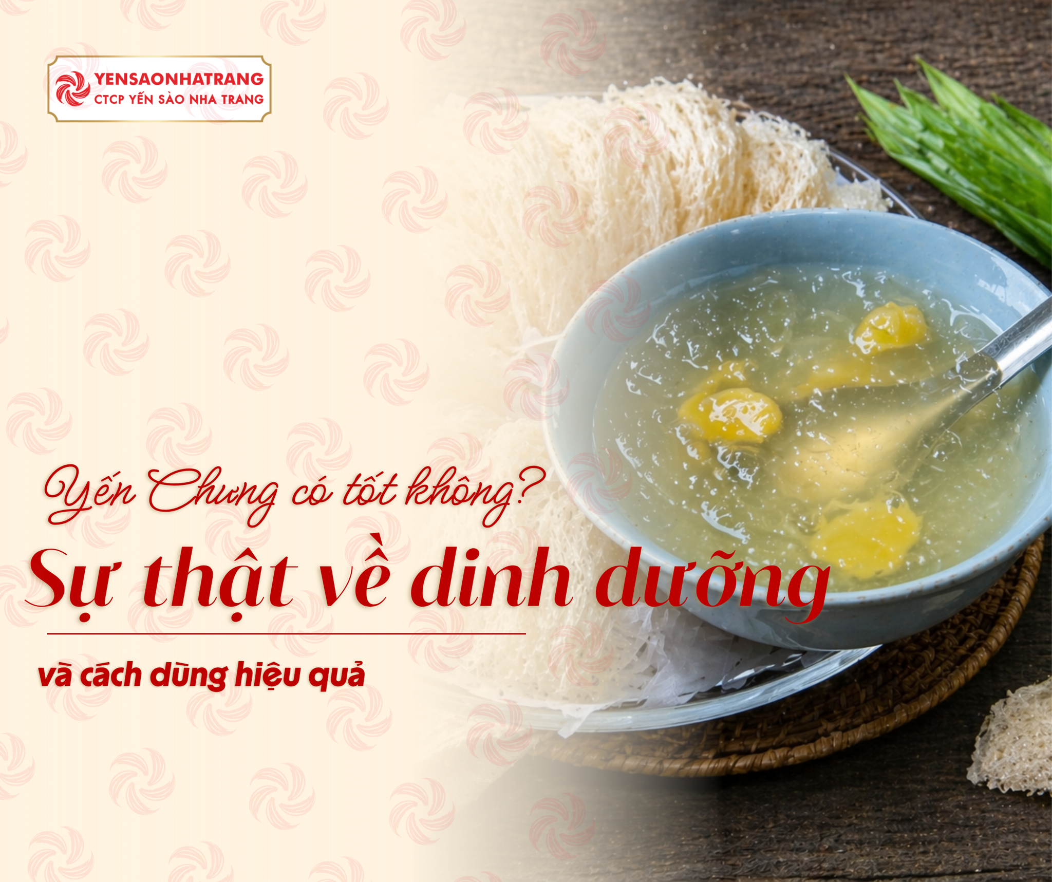 Yến Chưng có tốt không? Sự thật về dinh dưỡng và cách dùng hiệu quả
