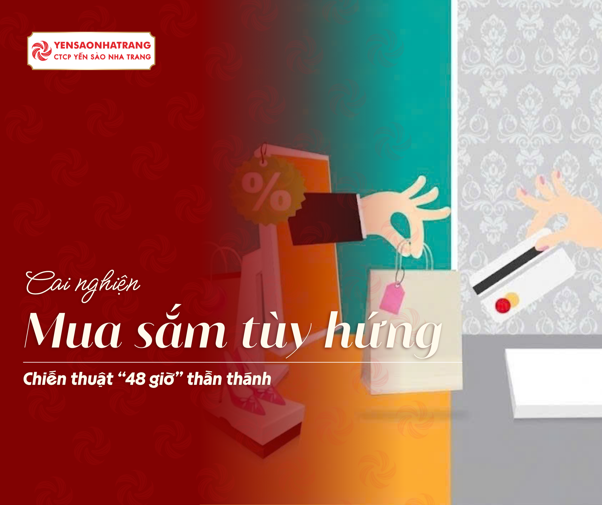 Cai nghiện mua sắm tùy hứng với chiến thuật “48 giờ” thần thánh
