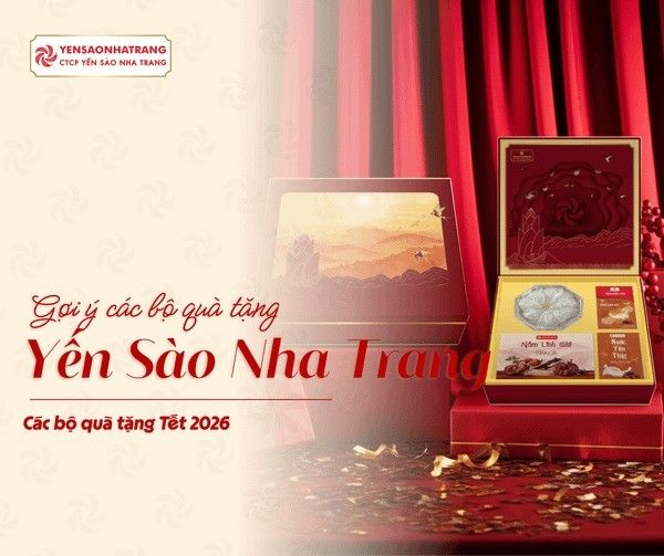 GỢI Ý CÁC BỘ QUÀ TẶNG DOANH NGHIỆP CAO CẤP TỪ CTCP YẾN SÀO NHA TRANG