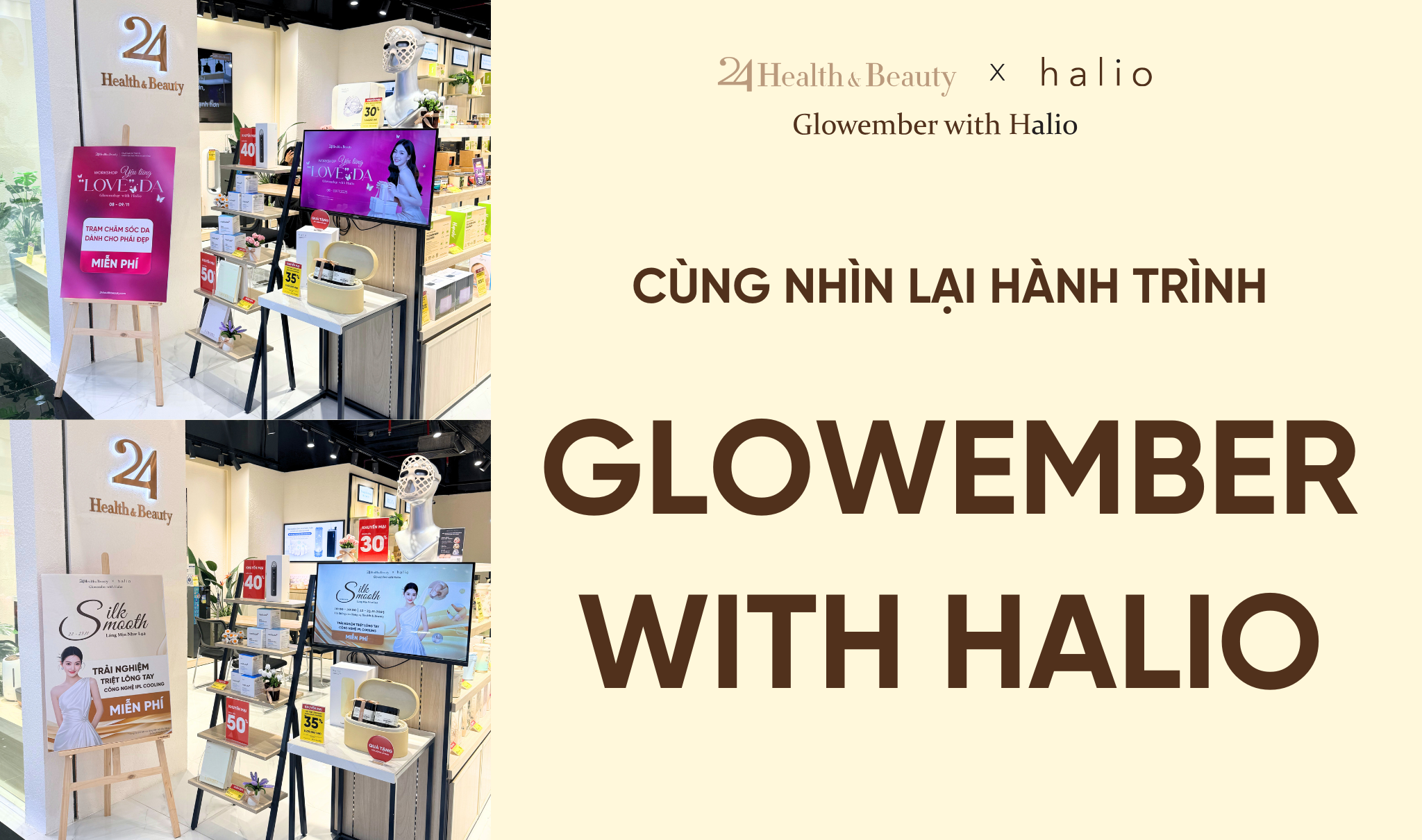 24 HEALTH & BEAUTY X HALIO | NHÌN LẠI HÀNH TRÌNH “GLOWEMBER WITH HALIO”