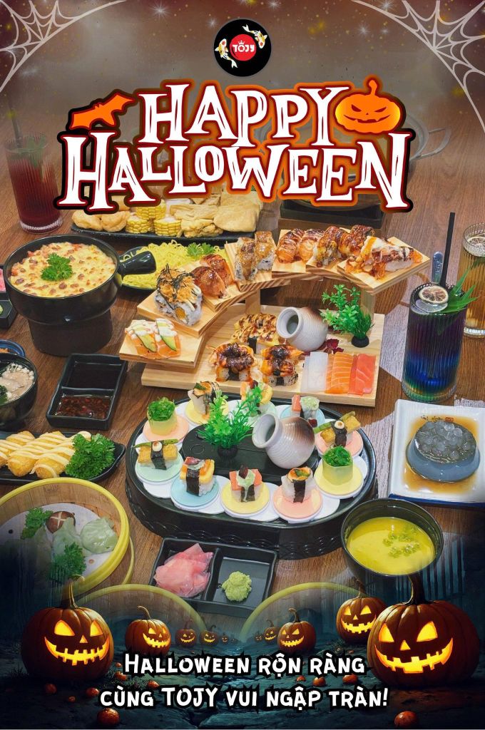 🎃HALLOWEEN’S COMING - VUI THẢ GA, CHILL CỰC ĐÃ CÙNG TOJY! 🍣✨