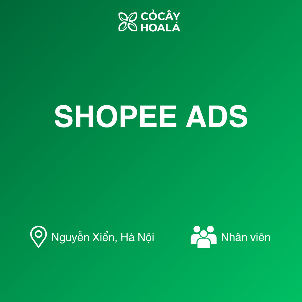 NHÂN VIÊN SHOPEE ADS