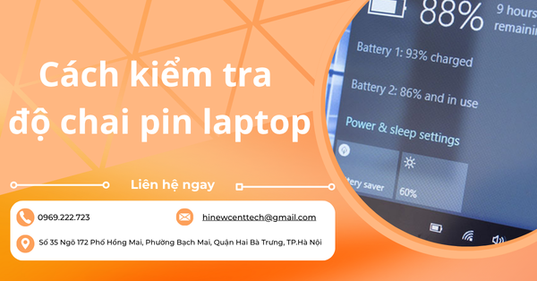 Cách kiểm tra độ chai pin laptop nhanh, đơn giản tại nhà 2025