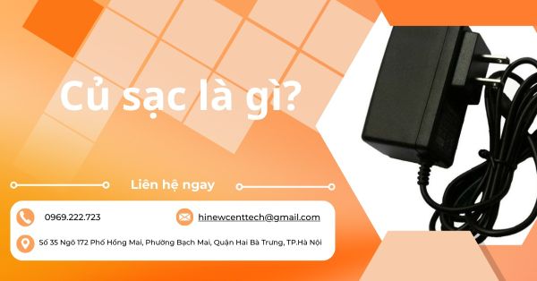 Củ sạc là gì? Các loại củ sạc phổ biến và cách chọn an toàn