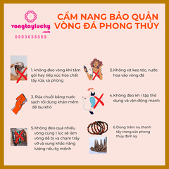 Cẩm nang bảo quản vòng đá phong thủy – Bí quyết giữ trọn năng lượng may mắn cùng Vongtaylucky