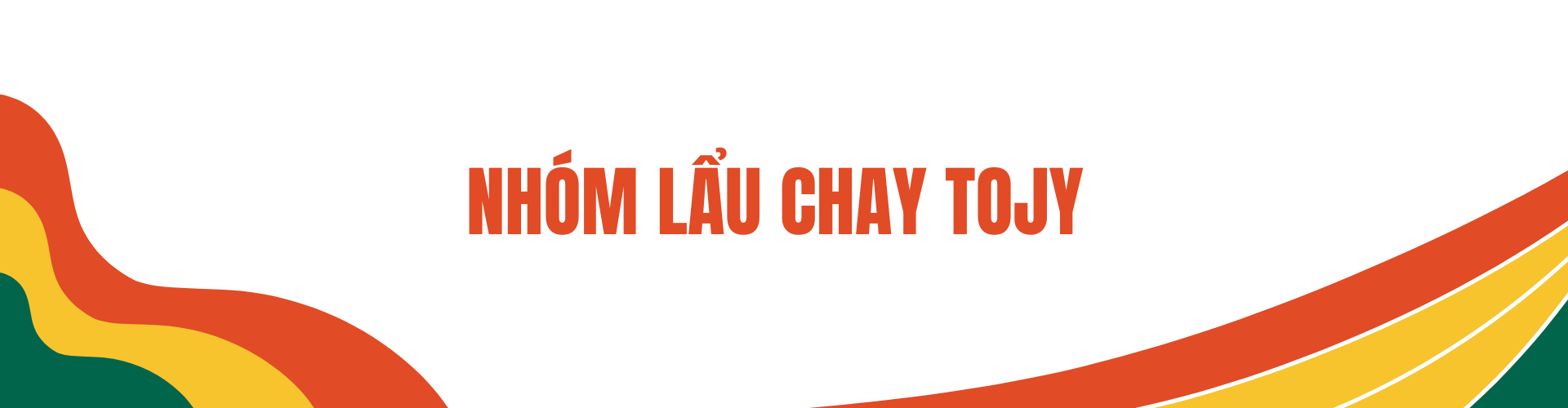 LẨU CHAY