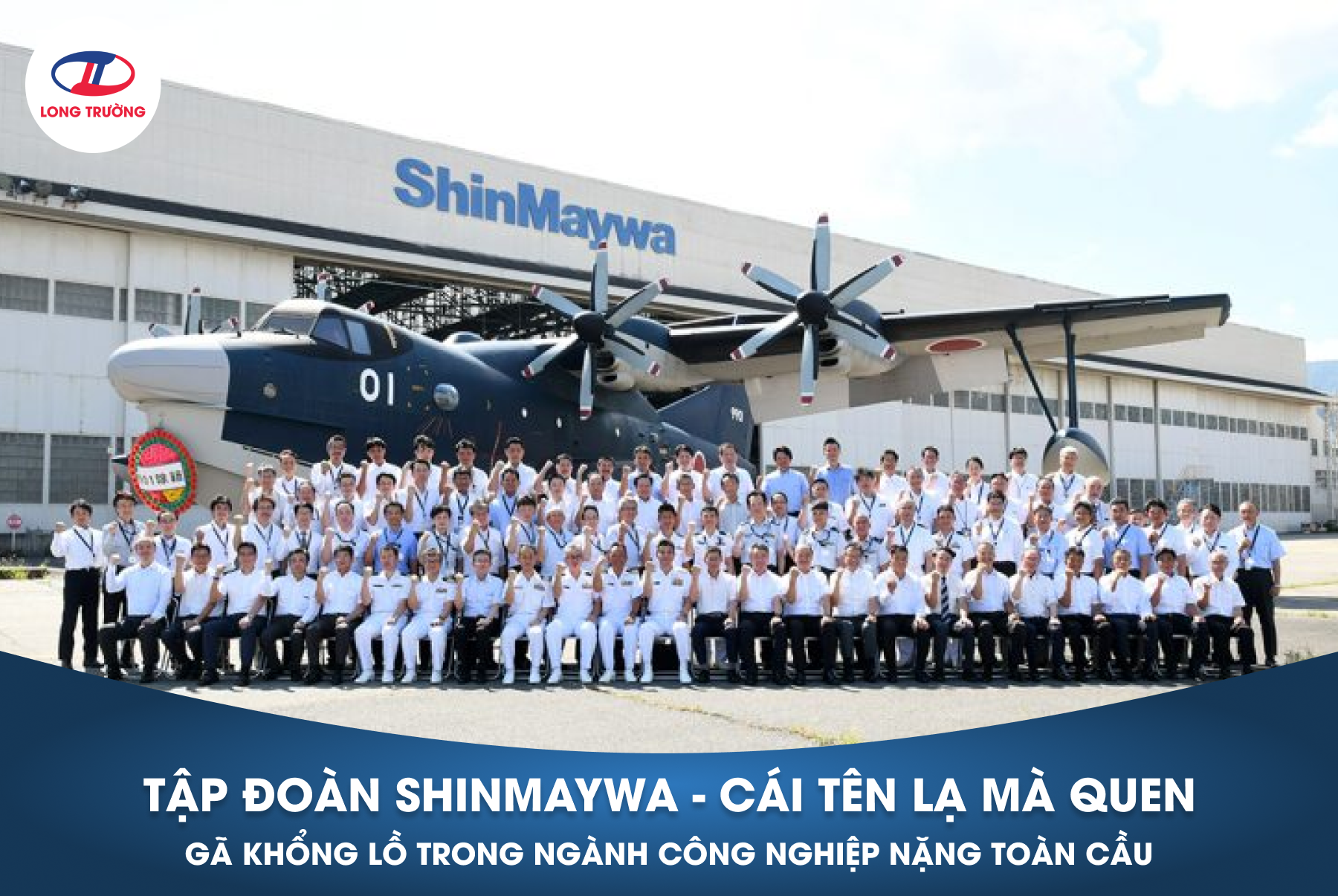 TẬP ĐOÀN SHINMAYWA - GÃ KHỔNG LỒ TRONG NGÀNH CÔNG NGHIỆP NẶNG TOÀN CẦU