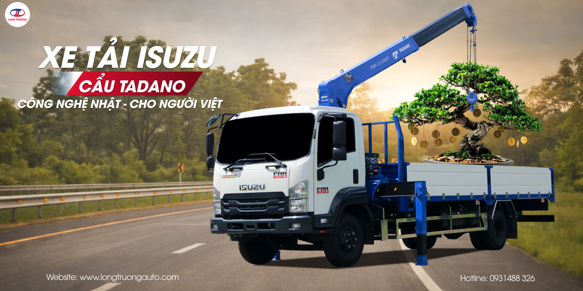 Xe tải cẩu Tadano - Sức mạnh Nhật cho người Việt