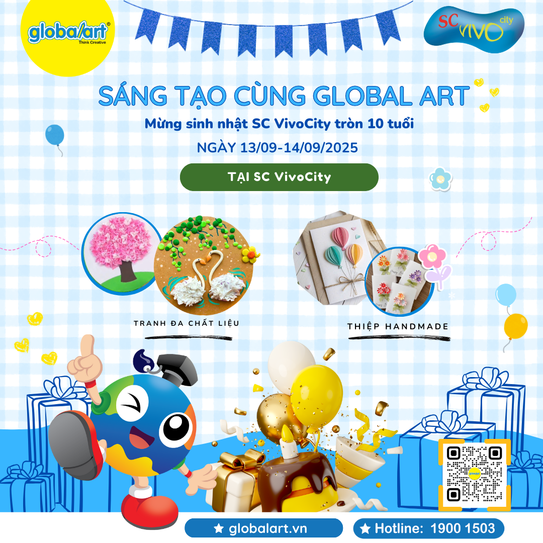 🎉 Sáng tạo cùng Global Art – Workshop nghệ thuật mừng sinh nhật SC VivoCity 10 năm 🎉