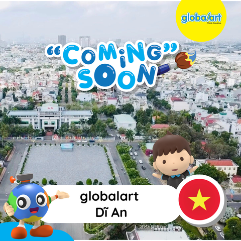 COMING SOON – GLOBAL ART DĨ AN