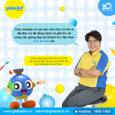 10 NĂM GẮN BÓ – HÀNH TRÌNH TRUYỀN CẢM HỨNG & NUÔI DƯỠNG SÁNG TẠO CÙNG GLOBAL ART