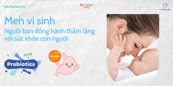 Men vi sinh – người bạn đồng hành thầm lặng với sức khỏe con người