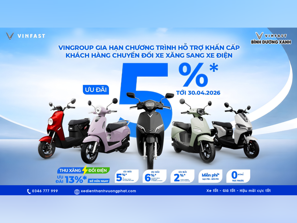 VINGROUP GIA HẠN CHƯƠNG TRÌNH HỖ TRỢ KHẨN CẤP KHÁCH HÀNG CHUYỂN ĐỔI XE XĂNG SANG XE ĐIỆN TỚI 30/04/2026.