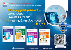 Bộ sách Giáo dục năng lực số và trí tuệ nhân tạo lớp 6, 7, 8, 9