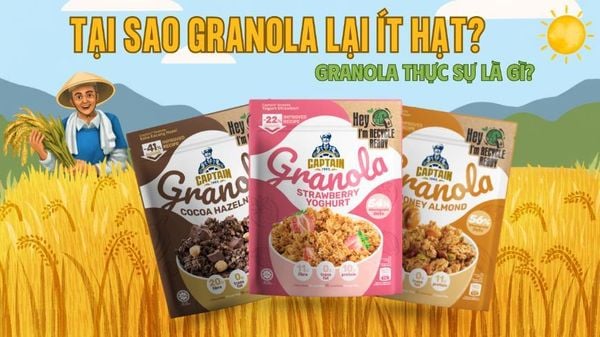 Tại sao granola Captain lại ít hạt - Bạn có biết???