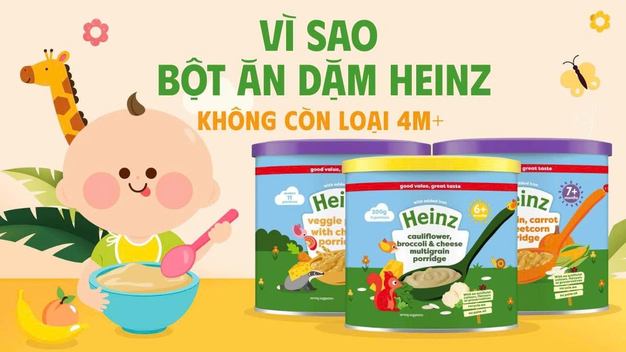 Vì sao bột ăn dặm Heinz không còn loại cho bé 4M+ ?