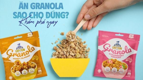 BẠN ĐÃ ĂN GRANOLA ĐÚNG CÁCH CHƯA?