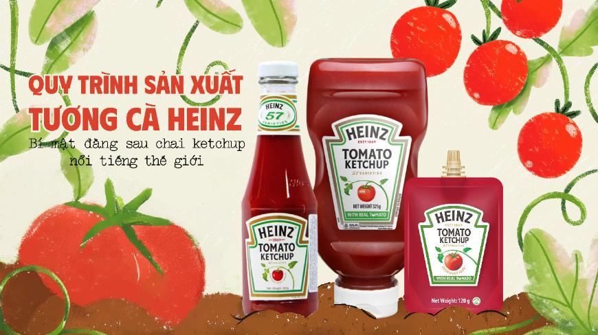 Bí Mật Đằng Sau Chai Tương Cà Heinz Nổi Tiếng Thế Giới