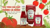 Bí Mật Đằng Sau Chai Tương Cà Heinz Nổi Tiếng Thế Giới
