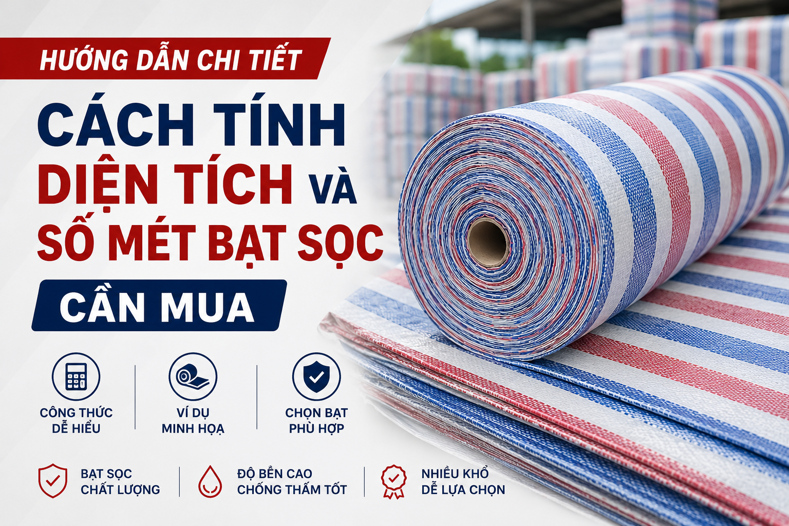 Cách Tính Diện Tích Và Số Mét Bạt Sọc Cần Mua Chính Xác