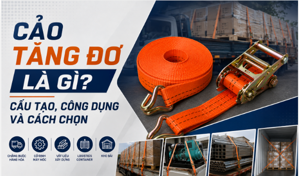CẢO TĂNG ĐƠ LÀ GÌ? CẤU TẠO, CÔNG DỤNG VÀ CÁCH CHỌN ĐÚNG