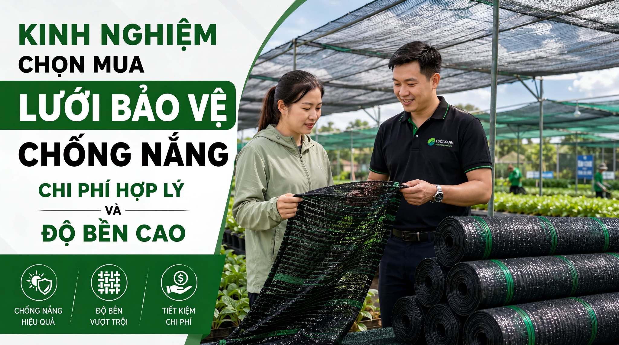 KINH NGHIỆM CHỌN MUA LƯỚI BẢO VỆ CHỐNG NẮNG CHI PHÍ HỢP LÝ VÀ ĐỘ BỀN CAO