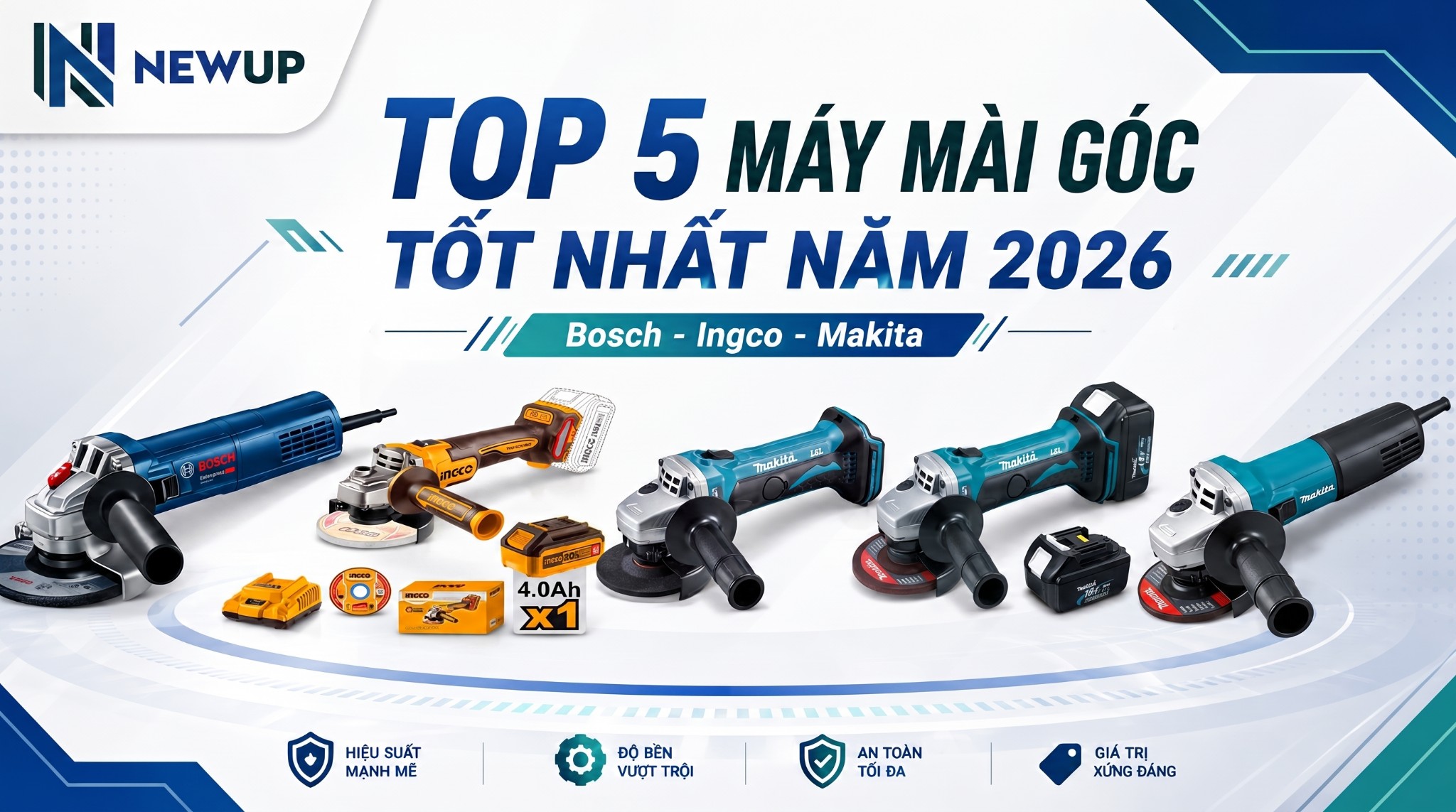 TOP 5 MÁY MÀI GÓC TỐT NHẤT NĂM 2026