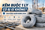 Kẽm Buộc 1 Ly Có Bị Gỉ Không? Cách Bảo Quản Đúng Cách