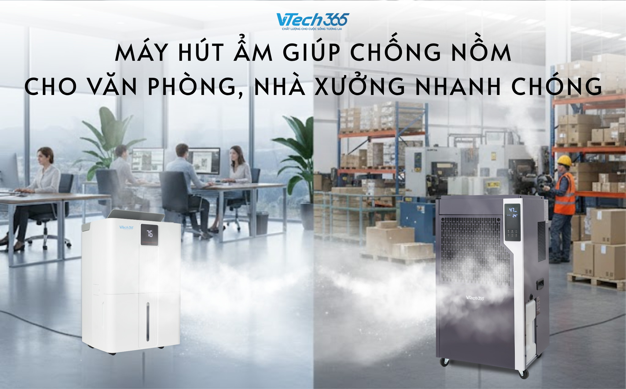 Máy hút ẩm giúp chống nồm cho văn phòng, nhà xưởng nhanh chóng