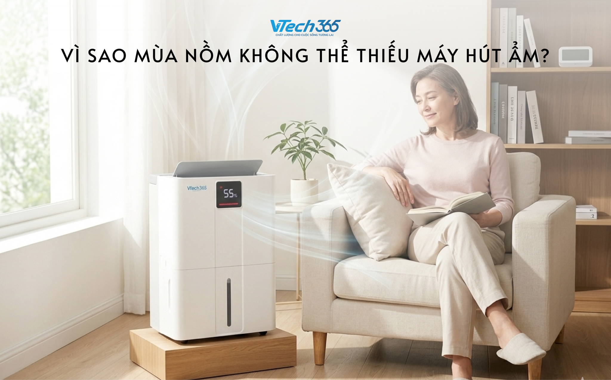 Vì Sao Mùa Nồm Không Thể Thiếu Máy Hút Ẩm?