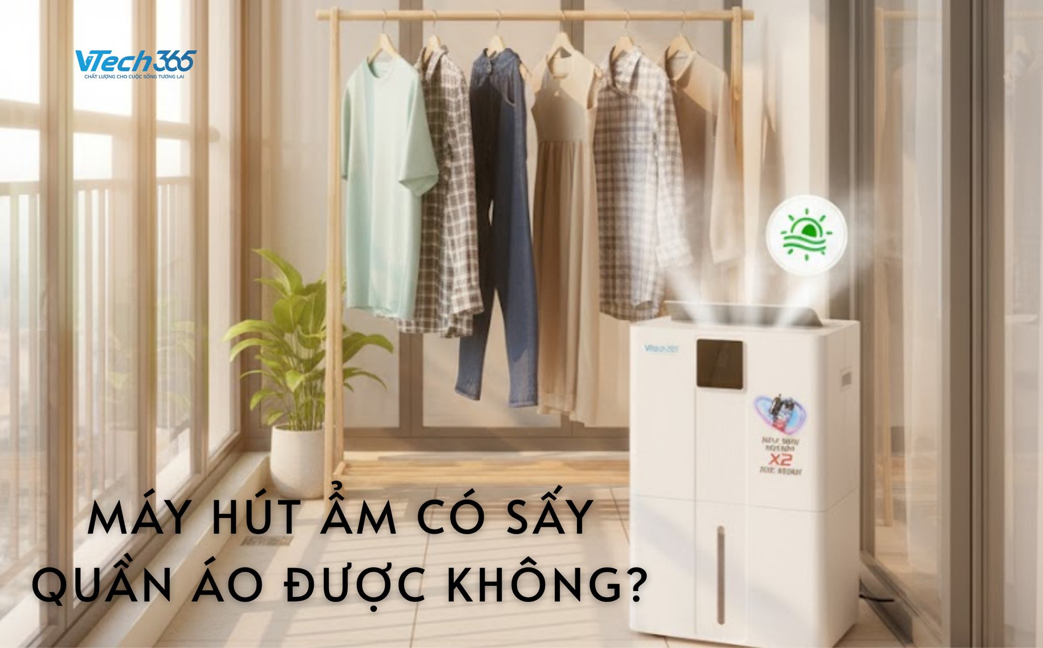 Máy hút ẩm có sấy quần áo được không?