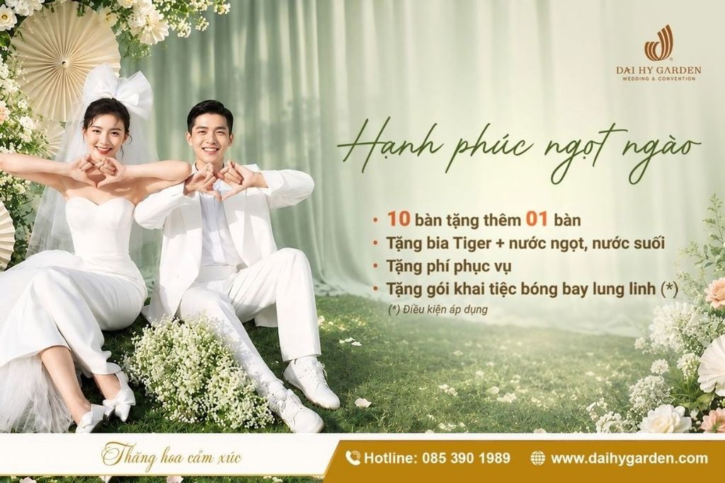 Hạnh Phúc Ngọt Ngào - Ưu Đãi Cưới Mới Nhất Tại Đại Hỷ Garden