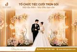 Tiệc Cưới Trọn Gói Tại Đại Hỷ Garden – Một Địa Điểm, Trọn Vẹn Ngày Vui