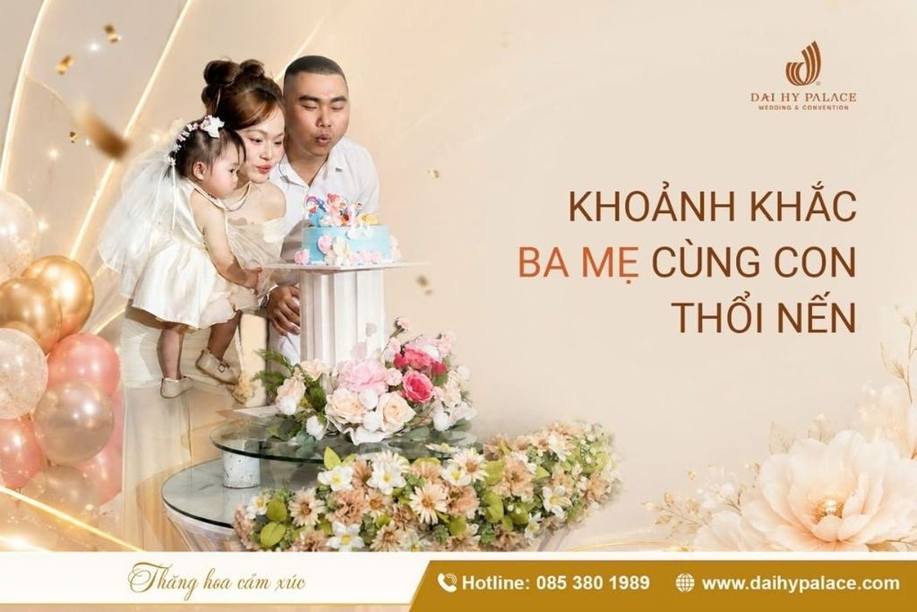 Khoảnh Khắc Ba Mẹ Cùng Con Thổi Nến Sinh Nhật Đáng Nhớ – Lưu Giữ Tuổi Thơ Trọn Vẹn Cùng Đại Hỷ Palace