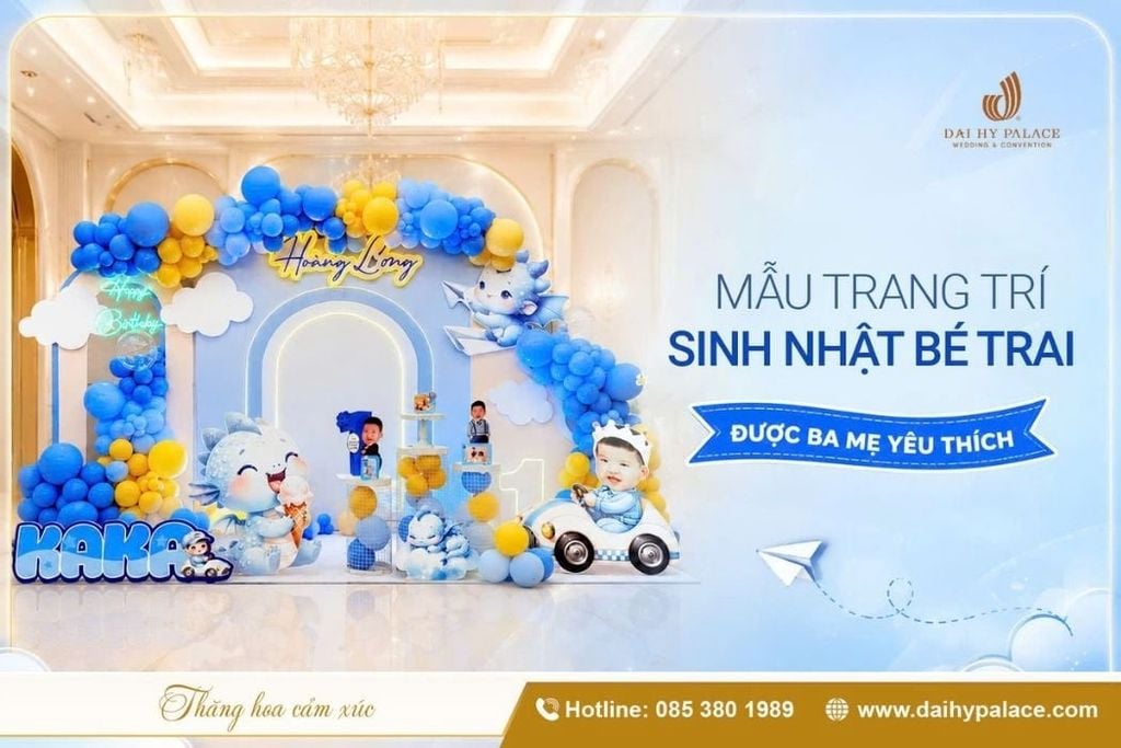 Mẫu Trang Trí Sinh Nhật Bé Trai Được Yêu Thích Tại Đại Hỷ Palace