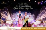 Từ Lễ Cưới Đến Kỉ Niệm 15 Năm Hạnh Phúc Vàng Son Tại Đại Hỷ Palace