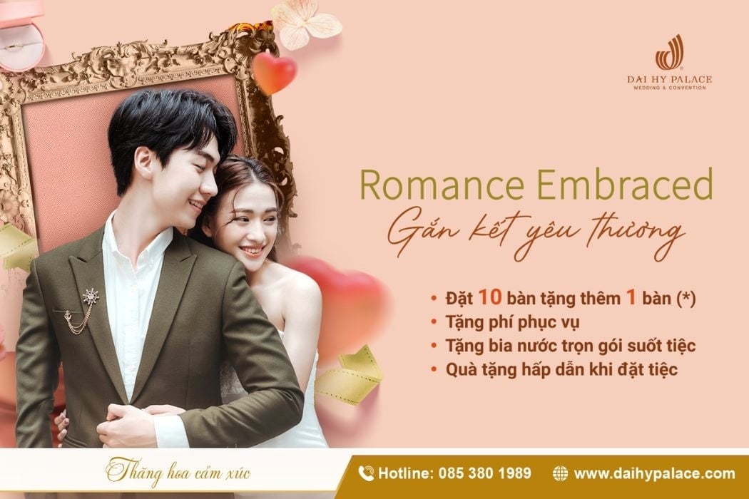 Romance Embraced – Gắn Kết Yêu Thương Tại Đại Hỷ Palace