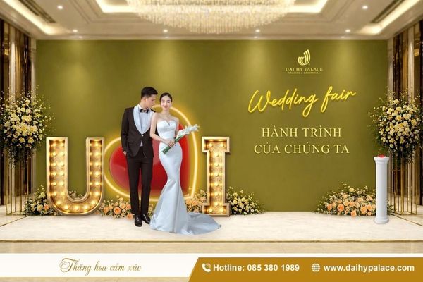 Wedding Fair U ♥ I – Sự Kiện Cưới Không Thể Bỏ Lỡ Dành Cho Các Cặp Đôi