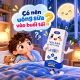 CÓ NÊN UỐNG SỮA VÀO BUỔI TỐI? NHỮNG ĐIỀU BẠN NÊN BIẾT