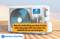 Dàn tản nhiệt đồng mạ vàng: Trợ thủ thầm lặng giúp điều hòa Casper SC-18FB36A bền bỉ vượt thời gian