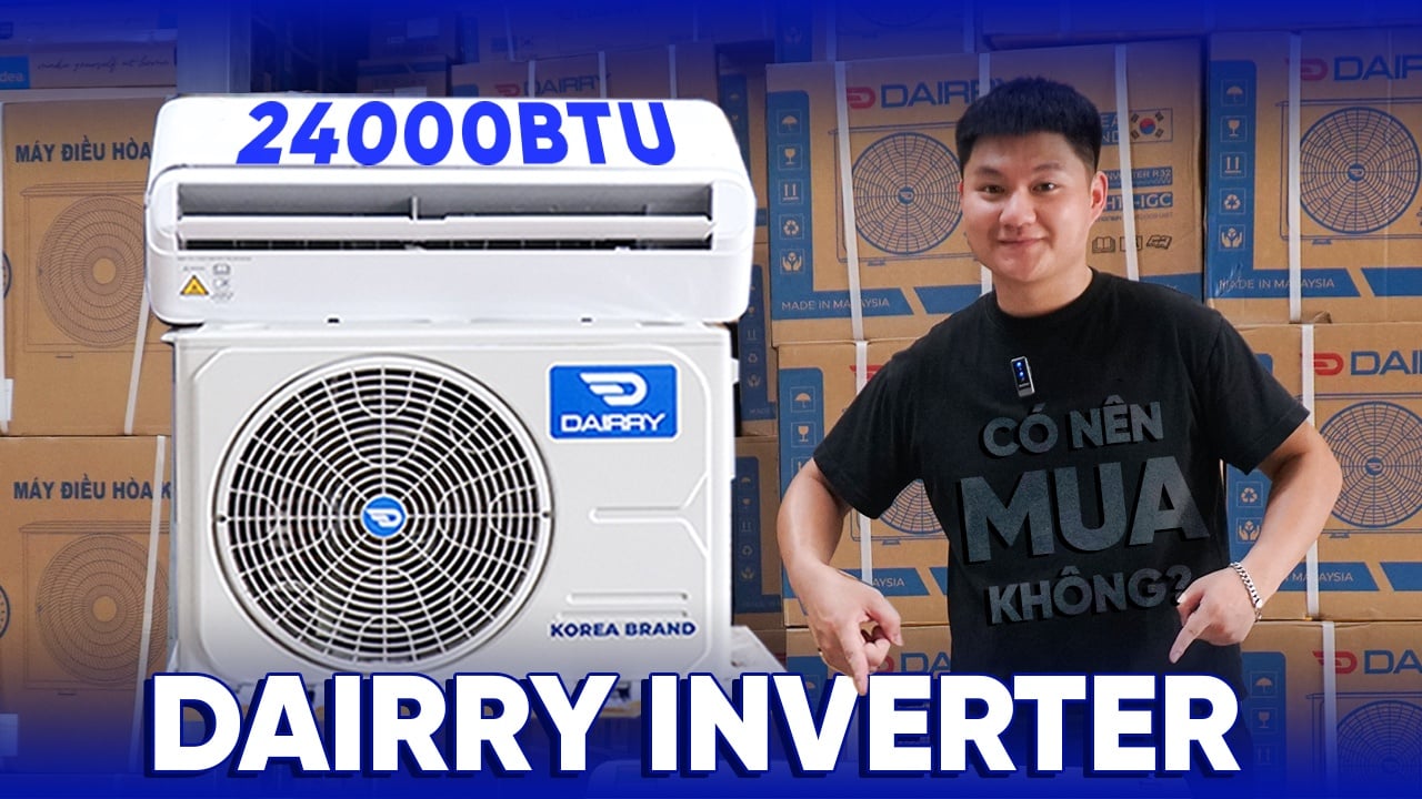 Có Nên Mua Điều Hòa Dairry 1 Chiều Inverter 24000BTU DRCH24-IGC? Xem Review Trước Khi Chốt