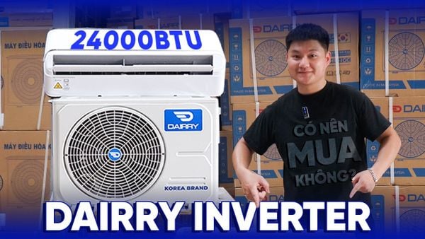 Có Nên Mua Điều Hòa Dairry 1 Chiều Inverter 24000BTU DRCH24-IGC? Xem Review Trước Khi Chốt