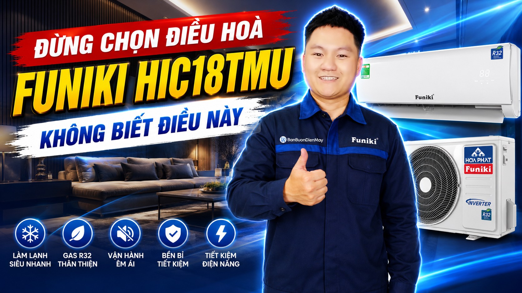 Đừng Chọn Điều Hoà Funiki 18000BTU 1 chiều Inverter HIC18TMU nếu không biết điều này | Vlog Thực Tế