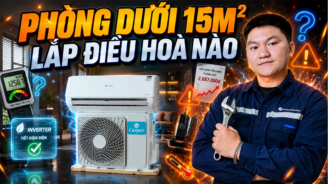 Review Nhanh Điều Hoà Casper 9000BTU 1 Chiều SC-09FB36M Năm 2026 | Phòng Dưới 15m2 Lắp Điều Hoà Nào?