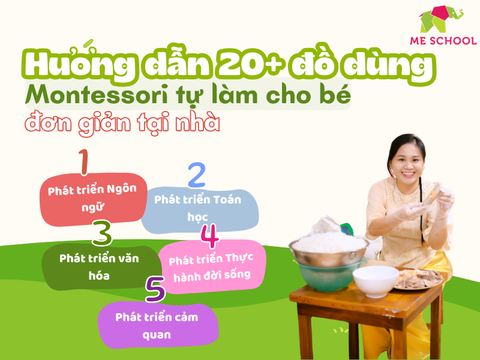 Hướng dẫn 20+ đồ dùng montessori tự làm cho bé đơn giản tại nhà
