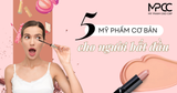 NGƯỜI MỚI HỌC MAKEUP NÊN MUA GÌ? 5 MỸ PHẨM CƠ BẢN KHÔNG THỂ THIẾU