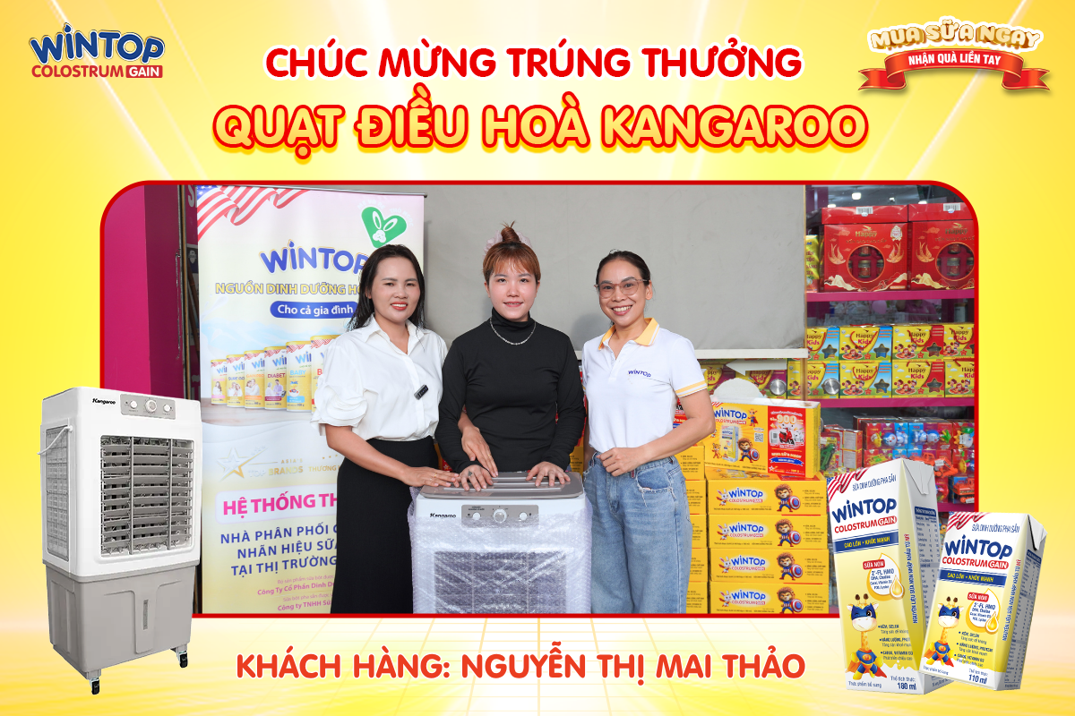 KHÁCH HÀNG TRÚNG QUẠT ĐIỀU HÒA KANGAROO CHƯƠNG TRÌNH MUA SỮA NGAY - NHẬN QUÀ LIỀN TAY THÁNG 6.2026