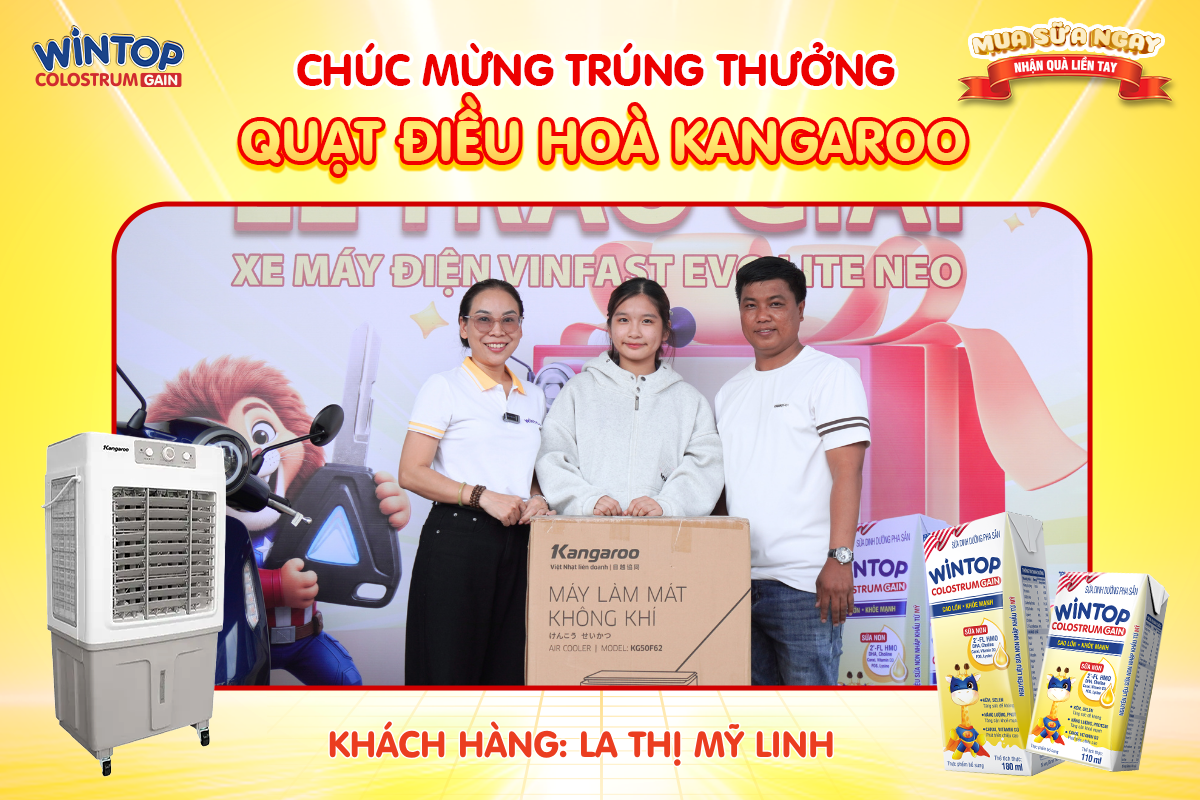 KHÁCH HÀNG TRÚNG QUẠT ĐIỀU HÒA KANGAROO CHƯƠNG TRÌNH MUA SỮA NGAY - NHẬN QUÀ LIỀN TAY THÁNG 6.2026