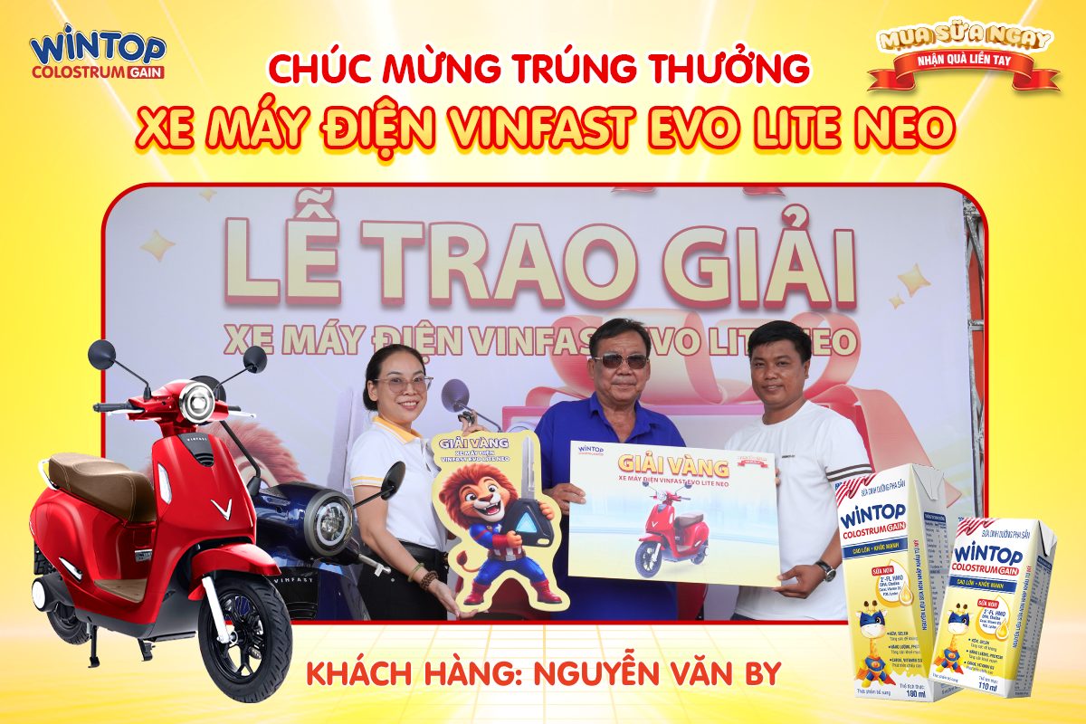 KHÁCH HÀNG TRÚNG XE MÁY ĐIỆN VINFAST EVO LITE NEO CHƯƠNG TRÌNH MUA SỮA NGAY - NHẬN QUÀ LIỀN TAY THÁNG 6.2026