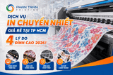 Dịch Vụ In Chuyển Nhiệt Giá Rẻ Tại TP HCM: 4 Lý Do Đỉnh Cao 2026!